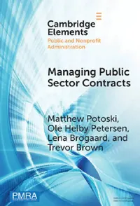 Buy Managing Public Sector Contracts (English, Matthew Potoski | Ole Helby Petersen | Lena Brogaard) — BookShops.in