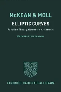 Buy Elliptic Curves (English, Henry McKean | Victor Moll | Alex Kasman) — BookShops.in