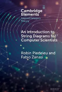 Buy An Introduction to String Diagrams for Computer Scientists (English, Robin Piedeleu | Fabio Zanasi) — BookShops.in