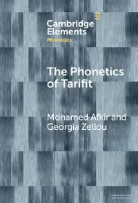 Buy The Phonetics of Tarifit | by Mohamed Afkir | Georgia Zellou | Cambridge University Press | by Mohamed Afkir | Georgia Zellou | Cambridge University Press | by Mohamed Afkir | Georgia Zellou | Cambridge University Press | by Mohamed Afkir | Georgia Zellou | Cambridge University Press | by Mohamed Afkir | Georgia Zellou | Cambridge University Press | by Mohamed Afkir | Georgia Zellou | Cambridge University Press | by Mohamed Afkir | Georgia Zellou | Cambridge University Press | by Mohamed Afkir | — BookShops.in
