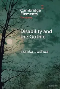 Buy Disability and the Gothic (English, Essaka Joshua) — BookShops.in
