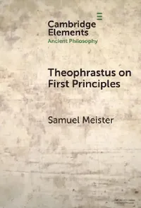 Buy Theophrastus on First Principles (English, Samuel Meister) — BookShops.in