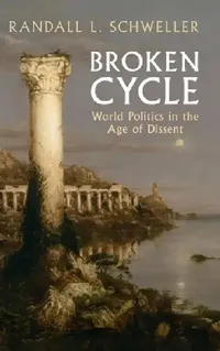 Buy Broken Cycle (English, Randall L. Schweller) — BookShops.in