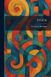 Buy Stuck by Otto Julius Bierbaum | German Language Hardcover | Tradd Street Press | Art History Textbook — BookShops.in