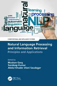 Buy Natural Language Processing and Information Retrieval (English, Muskan Garg | Sandeep Kumar | Abdul Khader Jilani Saudagar) — BookShops.in