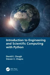 Buy Introduction to Engineering and Scientific Computing with Python (English, David E. Clough | Steven C. Chapra) — BookShops.in