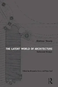 Buy The Latent World of Architecture (English, Stara | Alexandra) — BookShops.in