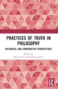 Buy Practices of Truth in Philosophy (English, Pietro Gori | Lorenzo Serini) — BookShops.in
