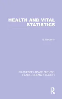 Buy Health and Vital Statistics (English, Bernard Benjamin) — BookShops.in