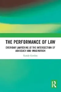 Buy The Performance of Law (English, Randy Gordon) — BookShops.in