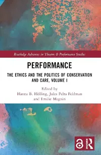 Buy Performance (English, Hanna B. Hölling | Jules Pelta Feldman | Emilie Magnin) — BookShops.in