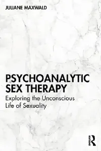 Buy Psychoanalytic Sex Therapy (English, Juliane Maxwald) — BookShops.in
