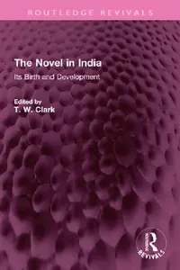 Buy The Novel in India (English, T. W. Clark) — BookShops.in