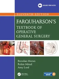 Buy Farquharson's Textbook of Operative General Surgery (English, Moran Brendan | Rohin Mittal | Amy Lord) — BookShops.in