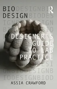 Buy Designer's Guide to Lab Practice (English, Assia Crawford) — BookShops.in