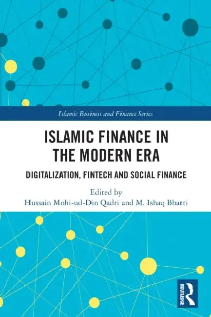 Islamic Finance in the Modern Era (English, Hussain Mohi-Ud-Din Qadri | M. Ishaq Bhatti)
