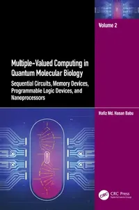 Buy Multiple-Valued Computing in Quantum Molecular Biology (English, Hafiz MD Hasan Babu) — BookShops.in