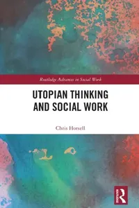 Buy Utopian Thinking and Social Work (English, Chris Horsell) — BookShops.in