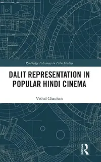 Buy Dalit Representation in Popular Hindi Cinema (English, Vishal Chauhan) — BookShops.in