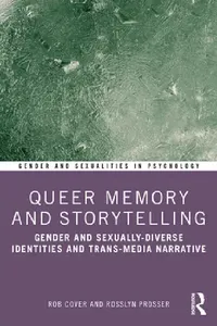 Buy Queer Memory and Storytelling (English, Rob Cover | Rosslyn Prosser) — BookShops.in