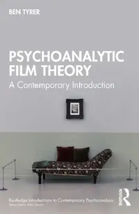 Buy Psychoanalytic Film Theory (English, Ben Tyrer) — BookShops.in