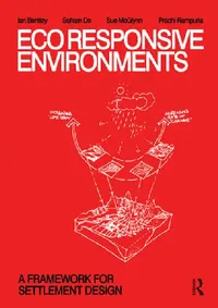 Buy Ecoresponsive Environments (English, Ian Bentley | Soham De | Sue Mcglynn) — BookShops.in
