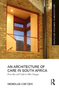 Buy An Architecture of Care in South Africa (English, Nicholas Coetzer) — BookShops.in
