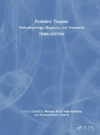 Buy Pediatric Trauma (English, Wesson David E. | Bindi Naik-Mathuria | Howard Irwin Pryor II) — BookShops.in