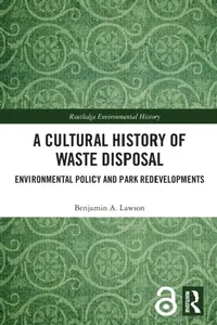 Buy A Cultural History of Waste Disposal (English, Benjamin A. Lawson) — BookShops.in