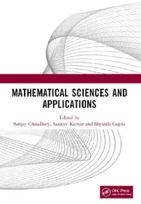 Buy Mathematical Sciences and Applications (English, Sanjay Chaudhary | Sanjeev Kumar | Shyamli Gupta) — BookShops.in
