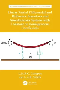 Buy Linear Partial Differential and Difference Equations and Simultaneous Systems with Constant or Homog (English, Luis Manuel Braga Da Costa Campos | Luís António Raio Vilela) — BookShops.in