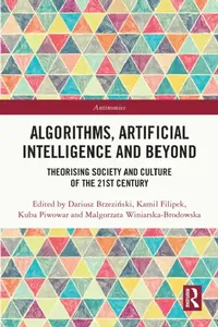 Buy Algorithms, Artificial Intelligence and Beyond (English, Dariusz Brzeziński | Kamil Filipek | Kuba Piwowar) — BookShops.in