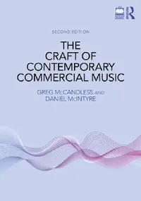 Buy The Craft of Contemporary Commercial Music (English, Greg Mccandless | Daniel Mcintyre) — BookShops.in