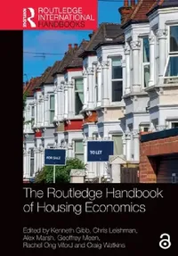 Buy The Routledge Handbook of Housing Economics (English, Kenneth Gibb | Chris Leishman | Alex Marsh) — BookShops.in