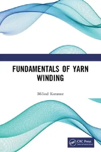 Buy Fundamentals of Yarn Winding (English, Milind Koranne) — BookShops.in