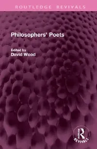 Buy Philosophers' Poets (English, David Wood) — BookShops.in