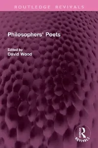 Buy Philosophers' Poets (English, David Wood) — BookShops.in