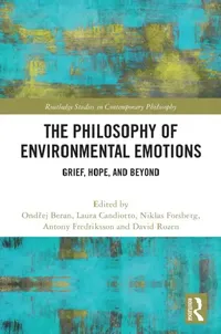 Buy The Philosophy of Environmental Emotions (English, Ondřej Beran | Laura Candiotto | Niklas Forsberg) — BookShops.in