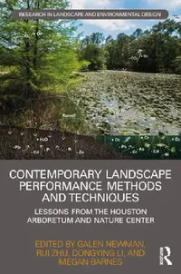 Buy Contemporary Landscape Performance Methods and Techniques (English, Galen Newman | Rui Zhu | Dongying Li) — BookShops.in