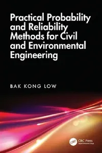Buy Practical Probability and Reliability Methods for Civil and Environmental Engineering (English, Bak Kong Low) — BookShops.in