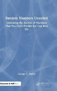 Buy Random Numbers Unveiled (English, George Szpiro) — BookShops.in