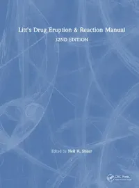 Buy Litt's Drug Eruption & Reaction Manual (English, Shear Neil H.) — BookShops.in