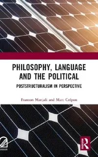 Buy Philosophy, Language and the Political (English, Franson Manjali | Marc Crépon) — BookShops.in