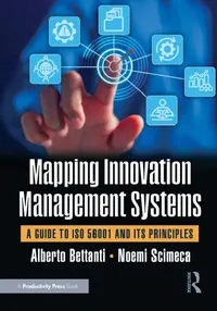 Buy Mapping Innovation Management Systems (English, Alberto Bettanti | Noemi Scimeca) — BookShops.in