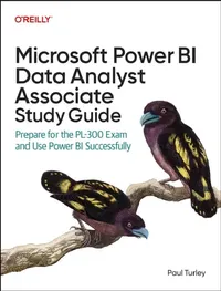 Buy Microsoft Power Bi Data Analyst Associate Study Guide (English, Paul Turley) — BookShops.in