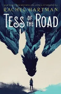 Buy Tess of the Road | by Rachel Hartman | ‎ Random House Books for Young Readers | ‎ English — BookShops.in