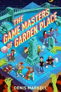Buy The Game Masters of Garden Place (English, Denis Markell) — BookShops.in