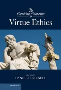 Buy The Cambridge Companion to Virtue Ethics (English, Daniel C. Russell) — BookShops.in