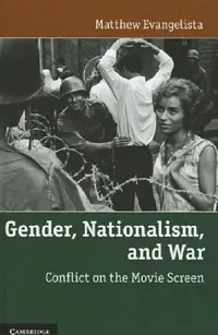 Buy Gender, Nationalism, and War (English, Matthew Evangelista) — BookShops.in