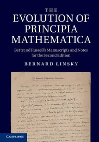 Buy The Evolution of Principia Mathematica (English, Bernard Linsky) — BookShops.in